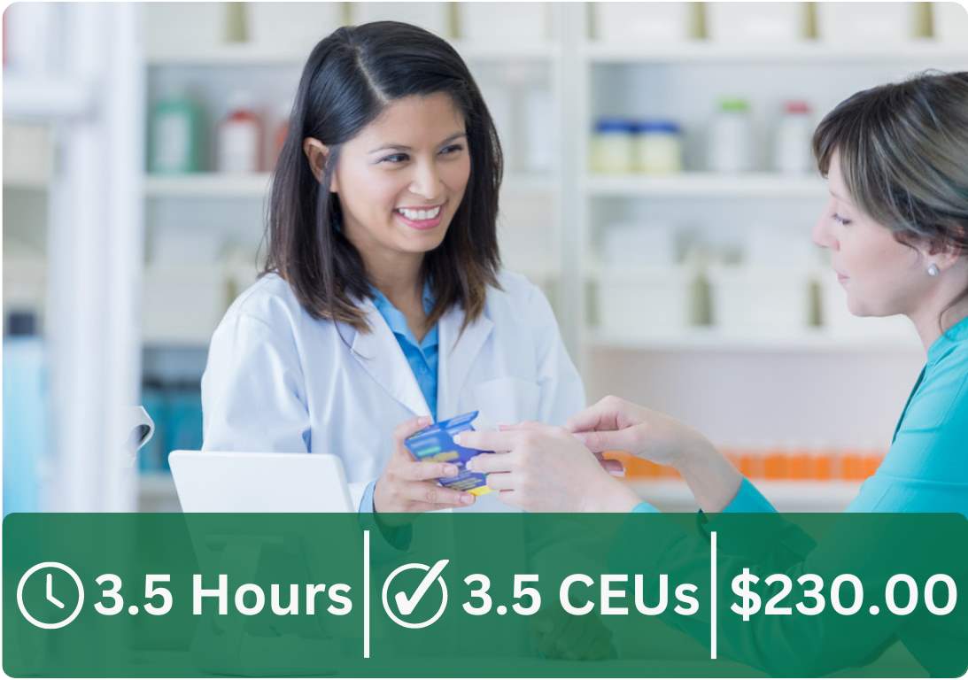 This course is 3.5 hours and 3.5 CEUs. It costs $230.00.