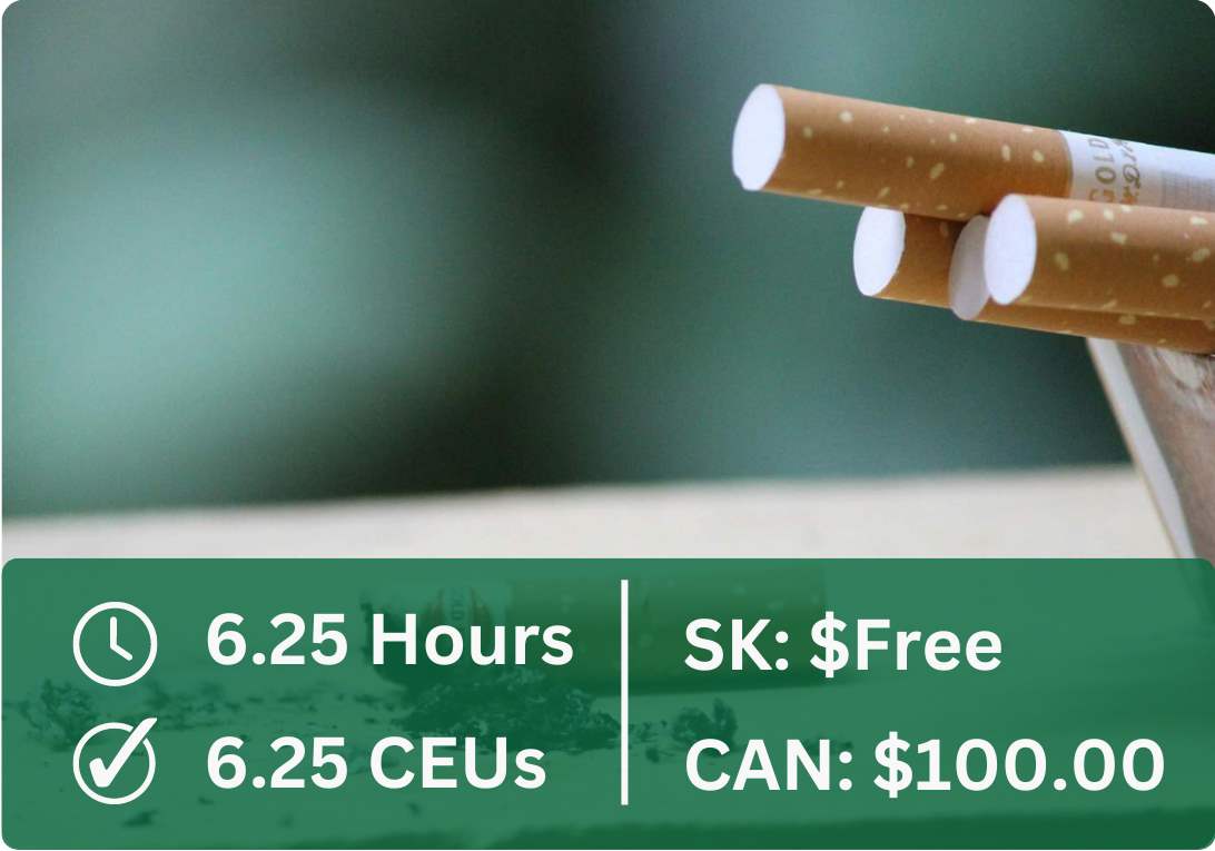 This course is 6.25 hours, 6.25 CEUs. It is free for Saskatchewan pharmacy professionals and costs $100.00 for other pharmacy professionals.